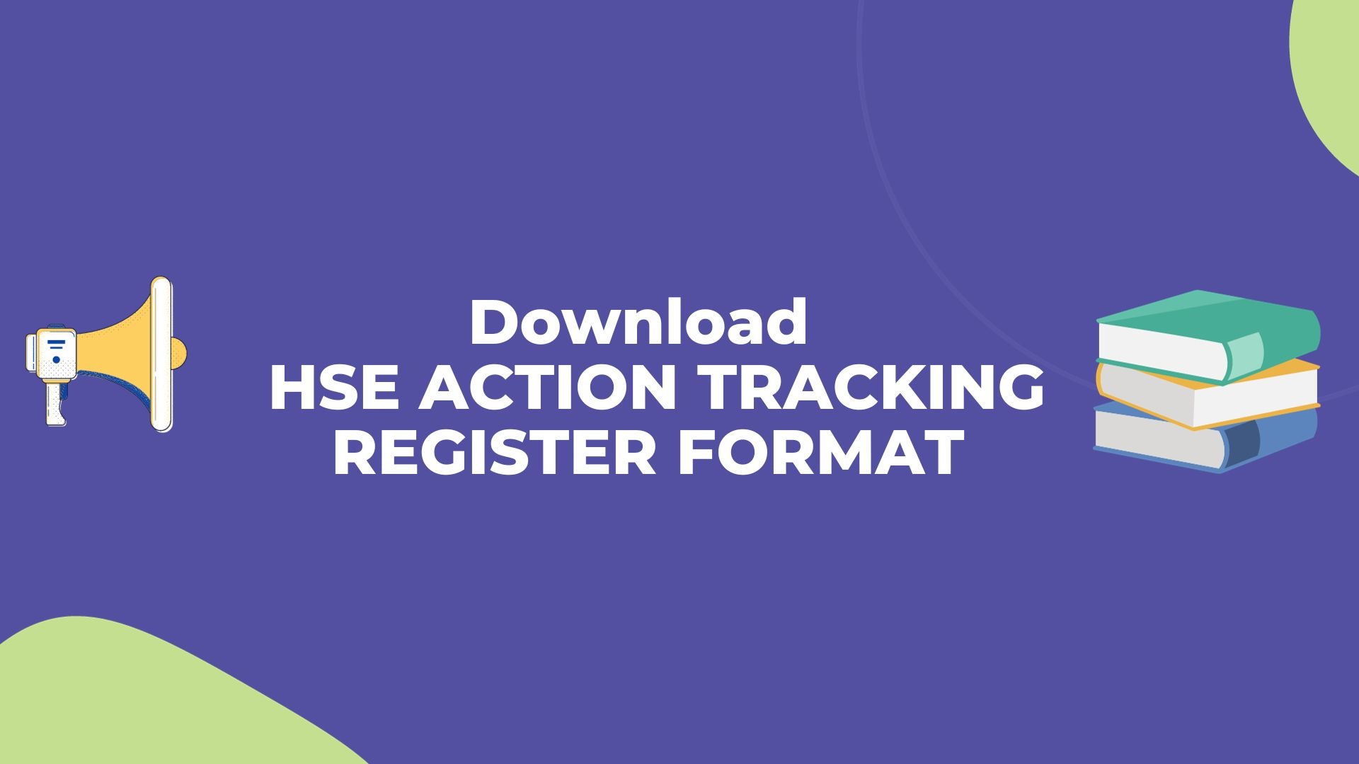 HSE action tracking register format