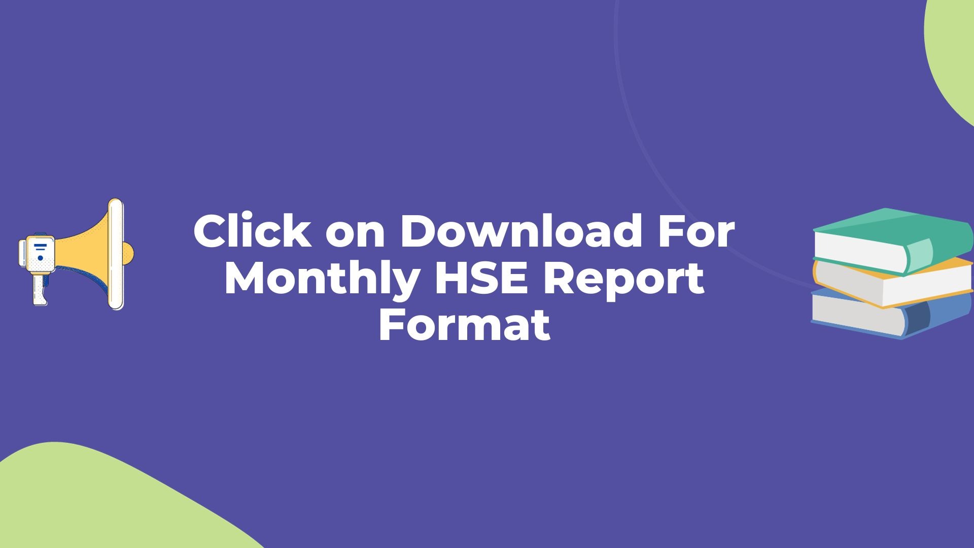 Monthly HSE Report Format