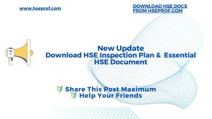 Download HSE Inspection Plan & Essential HSE Document