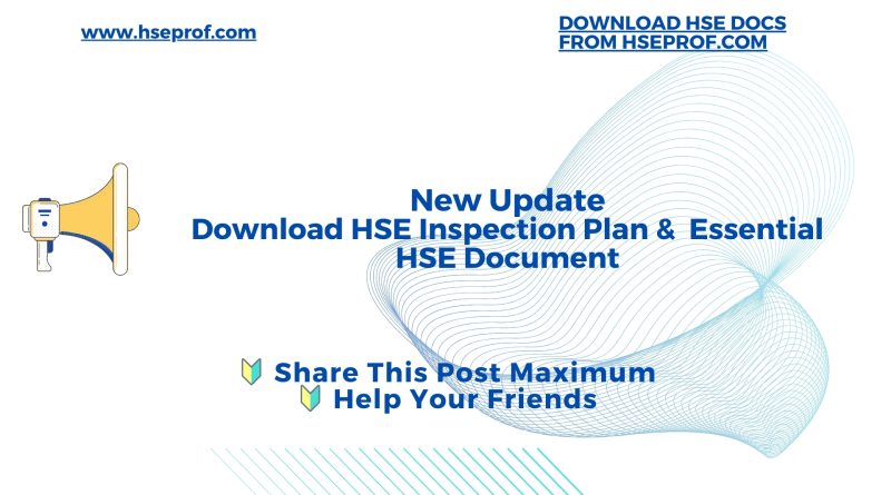 Download HSE Inspection Plan & Essential HSE Document