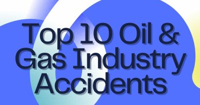 Top 10 Oil & Gas Industry Accidents